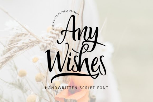 Discover Any Wishes: A Charming Handwritten Font for Editorial Design