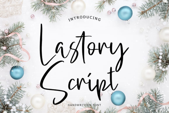 Discover Lastory: A Handwritten Font for Editorial Elegance