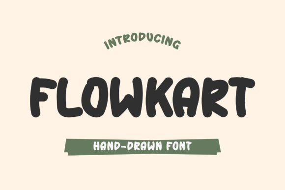 Flowkart: A Hand-Drawn Font for Creative Branding