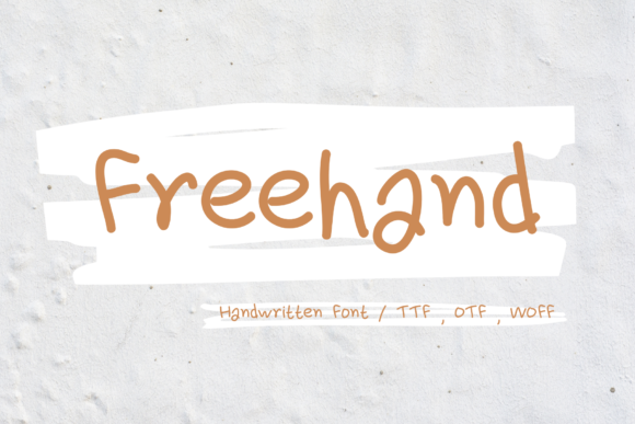 Freehand: A Handwritten Font for Crafters and Creators