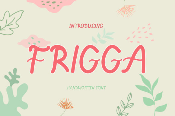 Frigga: A Charming Handwritten Font for Editorial Design