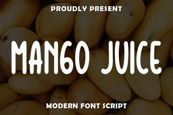 Mango Juice: A Designer’s Take on This Script Font